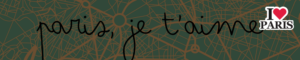 Bannière avec une inscription "paris, je t'aime"
